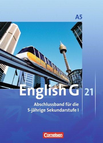 English G 21 - Ausgabe A: Abschlussband 5: 9. Schuljahr - 5-jährige Sekundarstufe I - Schülerbuch: Festeinband