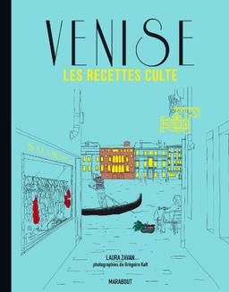 Venise : les recettes culte