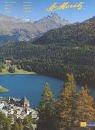 St. Moritz: Geschichte - Natur - Sport - Kultur/History - Nature - Sports - Culture