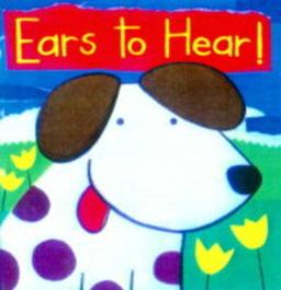 Ears to Hear (Ears & Paws S.)