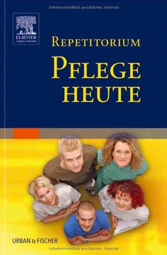 Repetitorium Pflege heute