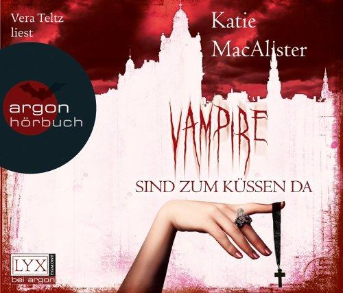 Vampire sind zum Küssen da: Dark Ones-Serie Band 5