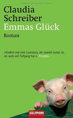 Emmas Glück: Roman