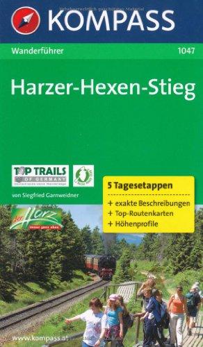 Harzer Hexenstieg: Wanderführer mit Toproutenkarten und Höhenprofilen