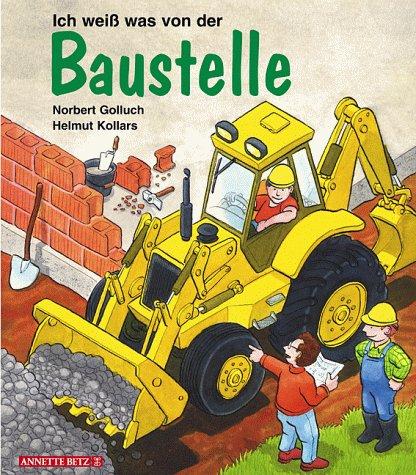 Ich weiß was von der Baustelle