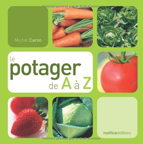 Le potager de A à Z