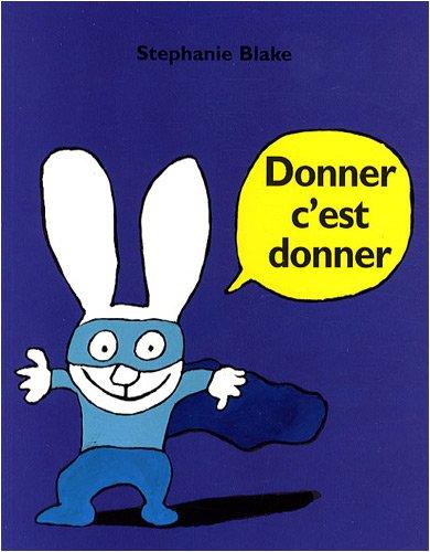 Donner, c'est donner