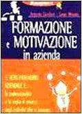 Formazione e motivazione in azienda