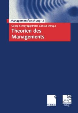 Theorien des Managements (Managementforschung)