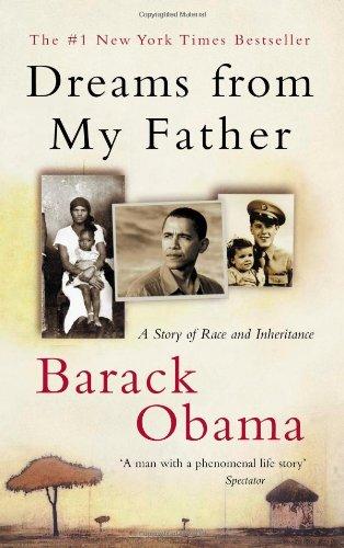 Dreams from My Father: A Story of Race and Inheritance