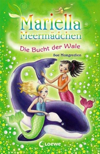 Mariella Meermädchen 11. Die Bucht der Wale