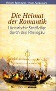 Die Heimat der Romantik: Literarische Streifzüge durch den Rheingau