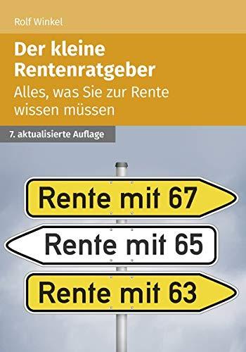 Der kleine Rentenratgeber: Alles, was Sie zur Rente wissen müssen