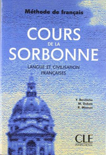 Cours de la Sorbonne : langue et civilisation françaises