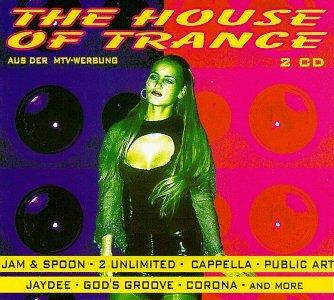 The House of Trance