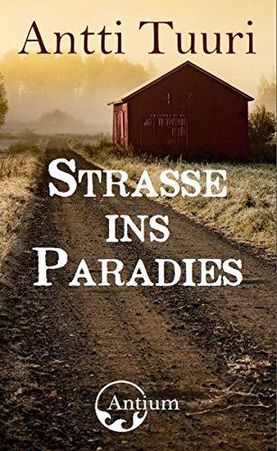 Strasse ins Paradies