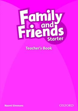 Family and Friends: Starter: Teacher's Book