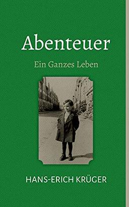 Abenteuer: Ein Ganzes Leben