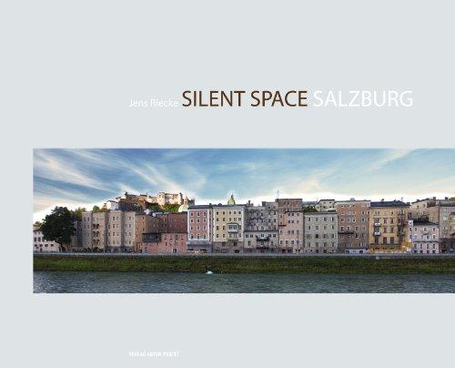 Silent Space: Salzburg