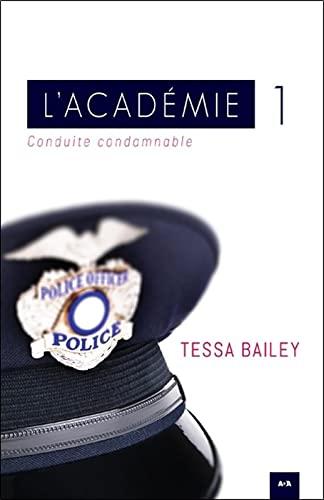 L'académie Tome 1 - Conduite condamnable