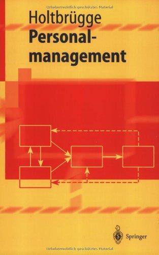 Personalmanagement (Springer-Lehrbuch)