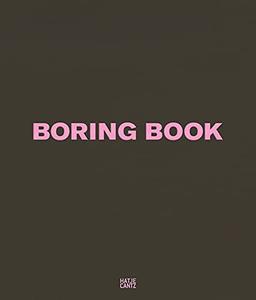 Vitali Gelwich: Boring Book (Fotografie)