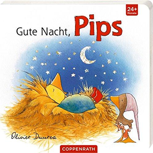 Gute Nacht, Pips