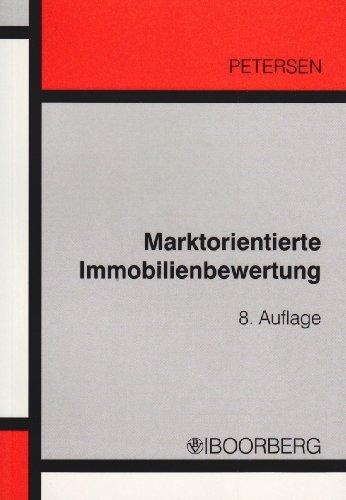 Marktorientierte Immobilienbewertung