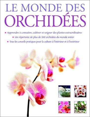 Le monde des orchidées