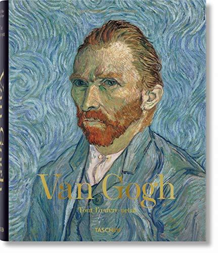 Van Gogh : 1853-1890 : tout l'oeuvre peint