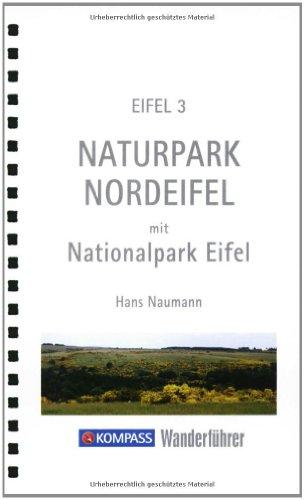 Eifel 3. Naturpark Nordeifel mit Nationalpark Eifel: 50 Touren