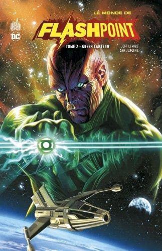 Le monde de Flashpoint. Vol. 2. Green lantern