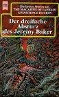 Der dreifache Absturz des Jeremy Baker