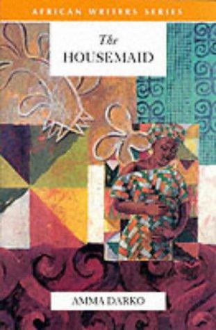 The Housemaid (African Writers)