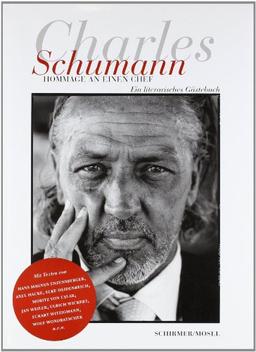 Charles Schumann: Hommage an einen Chef