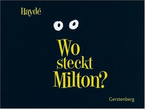 Wo steckt Milton