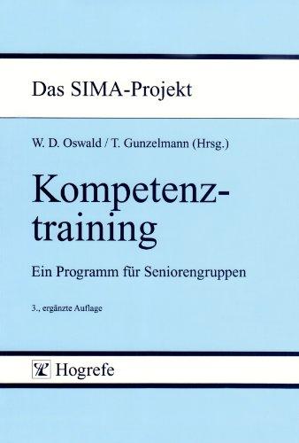 Kompetenztraining. Das SIMA-Projekt: Ein Programm für Seniorengruppen