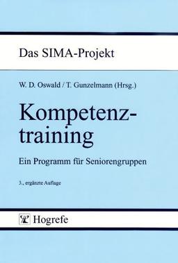 Kompetenztraining. Das SIMA-Projekt: Ein Programm für Seniorengruppen