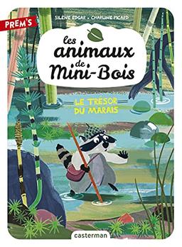 Les animaux de Mini-Bois. Vol. 2. Le trésor du marais