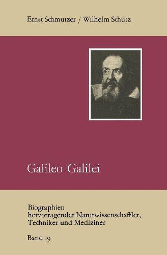 Galileo Galilei (Biographien hevorragender Naturwissenschaftler, Techniker und Mediziner)