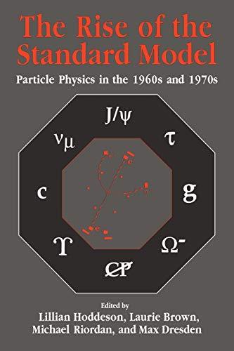 The rise of the standard model. Particle physics in the 1960s and 1970s