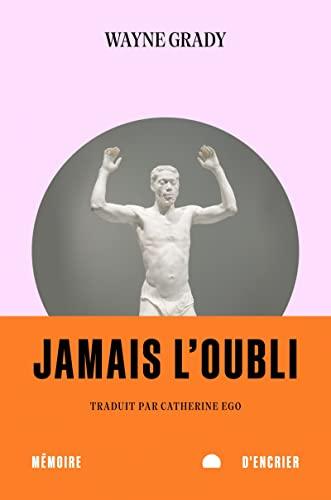 Jamais l'oubli