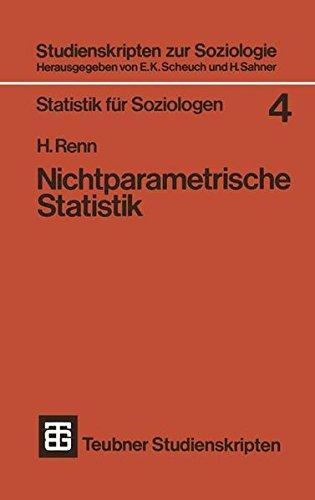 Nichtparametrische Statistik (Studienskripten zur Soziologie)