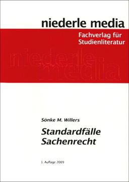 Standardfälle Sachenrecht