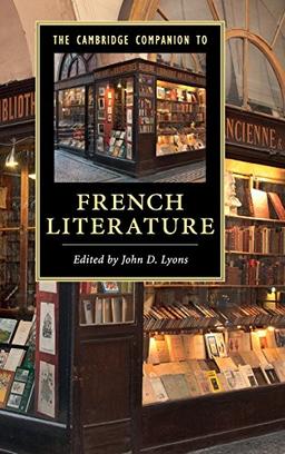 The Cambridge Companion to French Literature (Cambridge Companions to Literature)