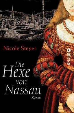 Die Hexe von Nassau: Roman