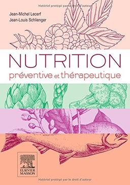 Nutrition préventive et thérapeutique