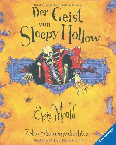 Der Geist von Sleepy Hollow: Zehn Schauergeschichten