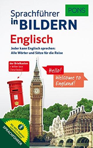 PONS Sprachführer in Bildern Englisch: Jeder kann Englisch sprechen - Alle Wörter und Sätze für Alltag und Reise