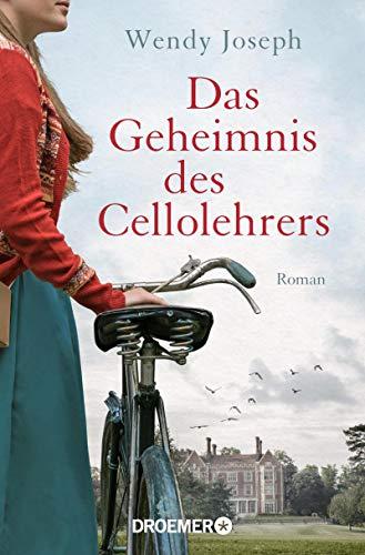 Das Geheimnis des Cellolehrers: Roman